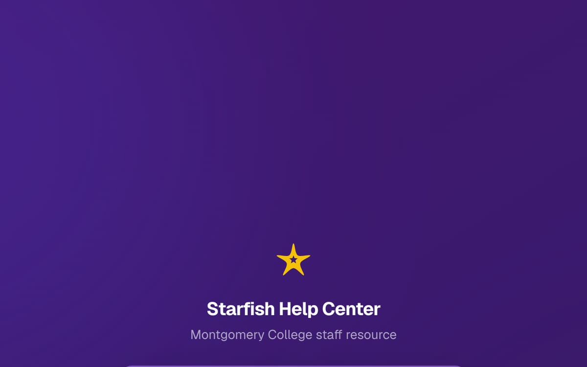 The Starfish Help Center: a gold star above the title and the line Montgomery College staff resource.