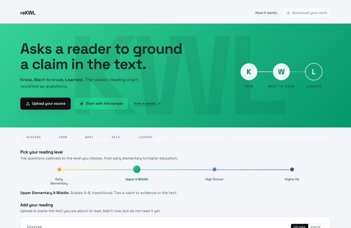 reKWL: "Asks a reader to ground a claim in the text" — the K/W/L flow and reading-level picker.